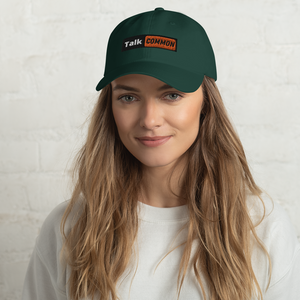 Talk Common Hub Dad hat