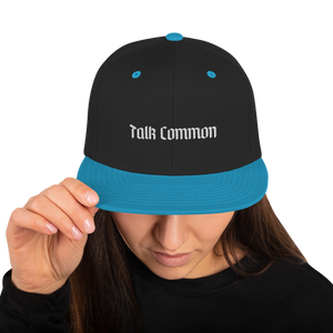 ? Talk Common ? Snapback