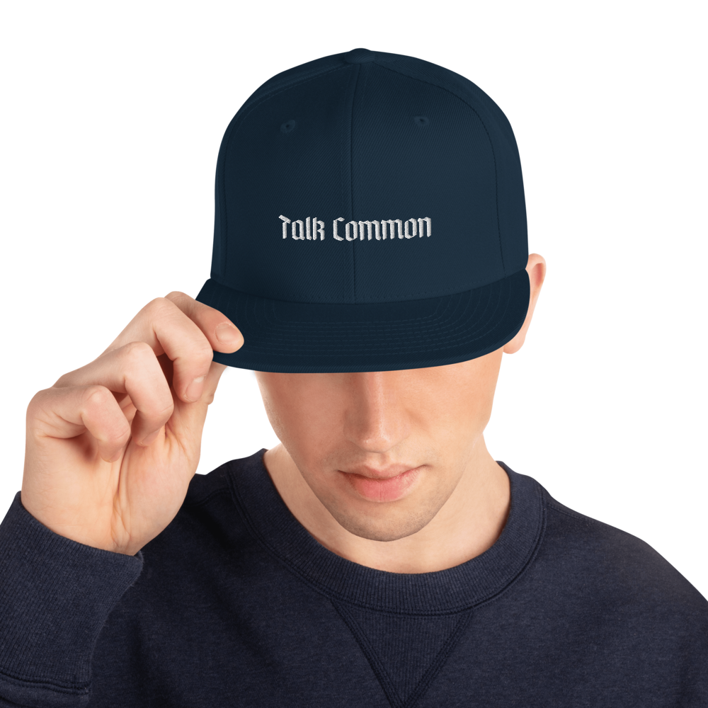 ? Talk Common ? Snapback