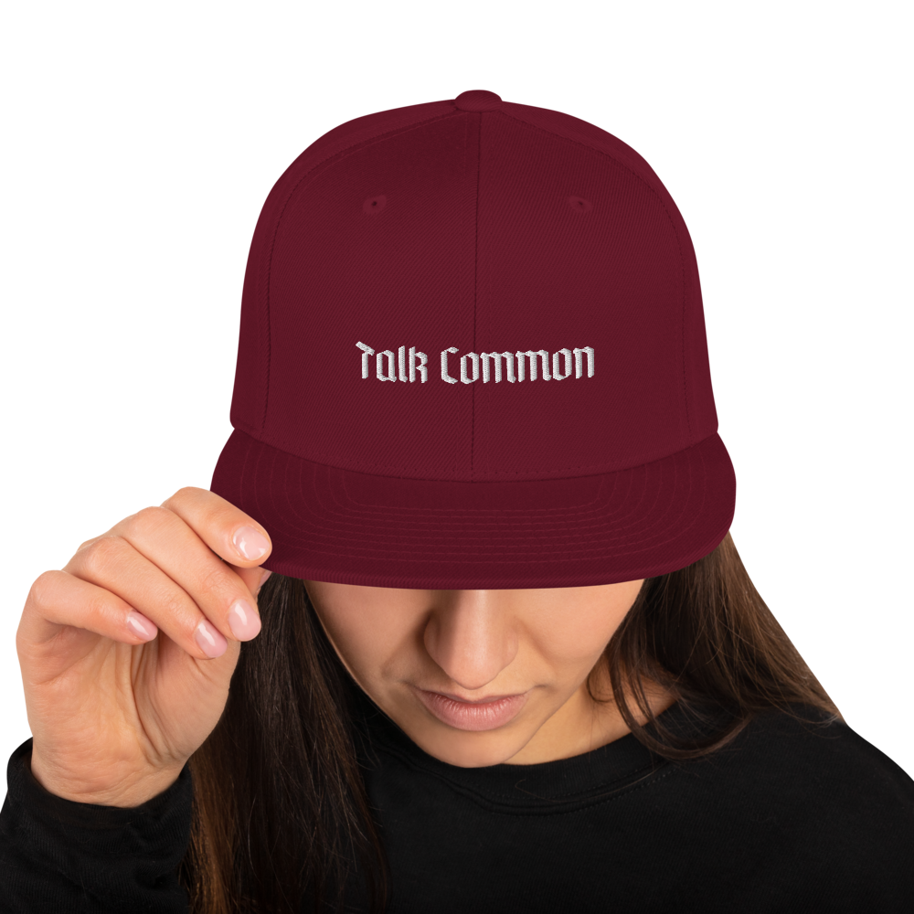 ? Talk Common ? Snapback