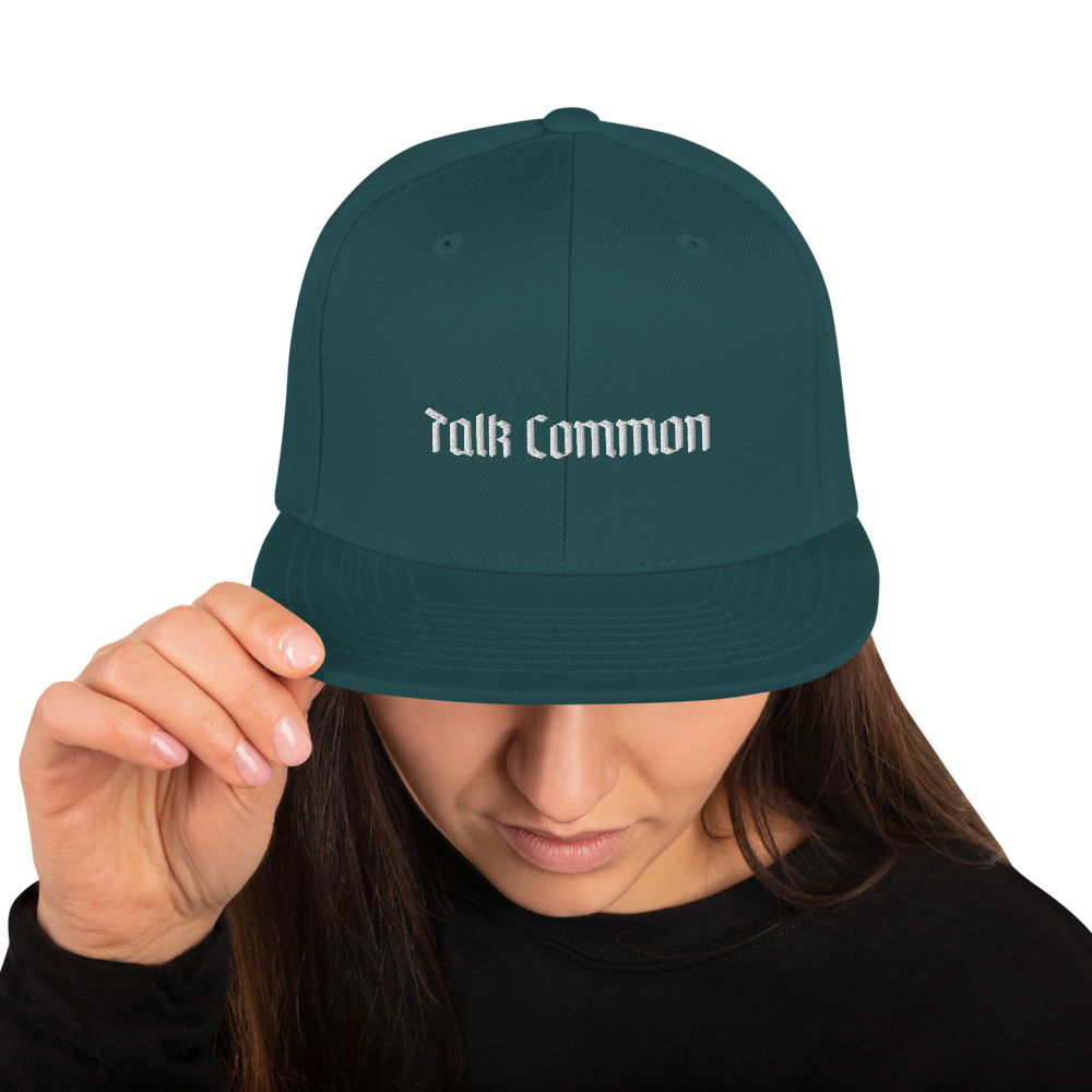 ? Talk Common ? Snapback