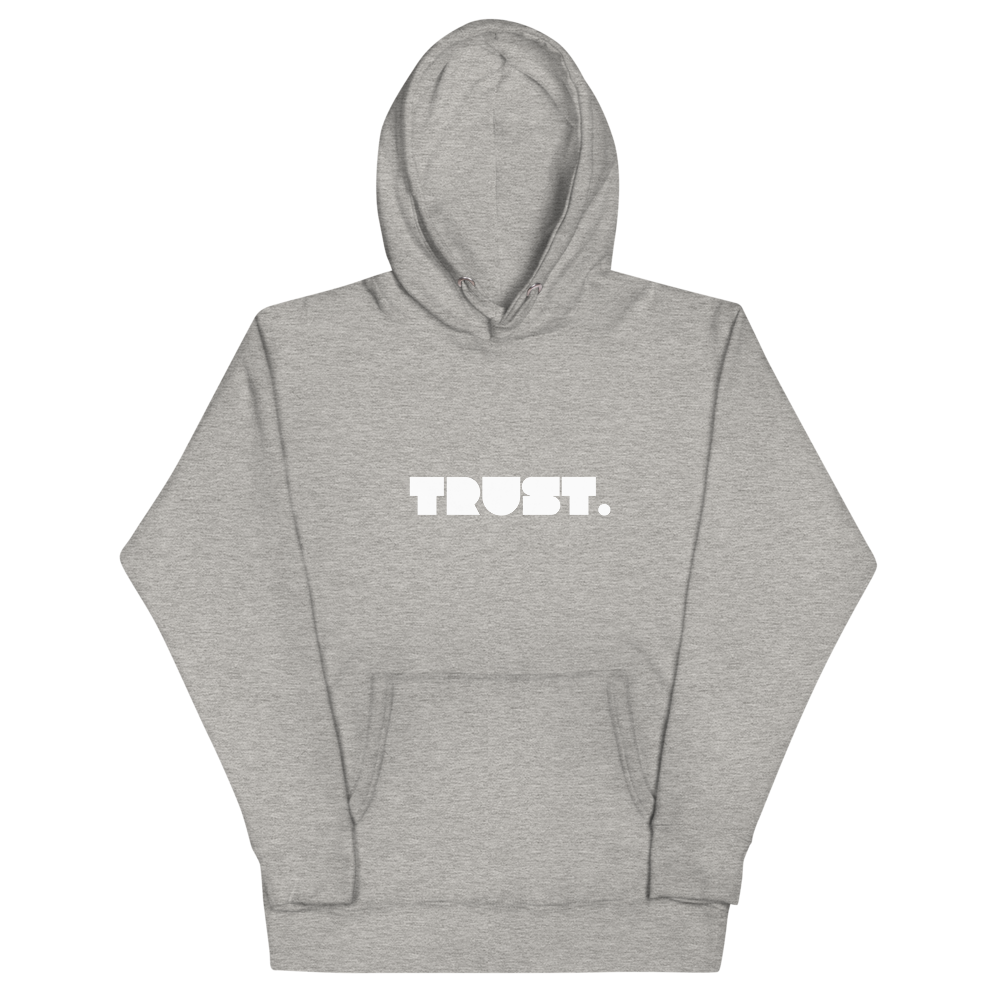 TRUST Hoodie