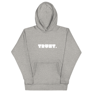 TRUST Hoodie