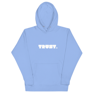 TRUST Hoodie