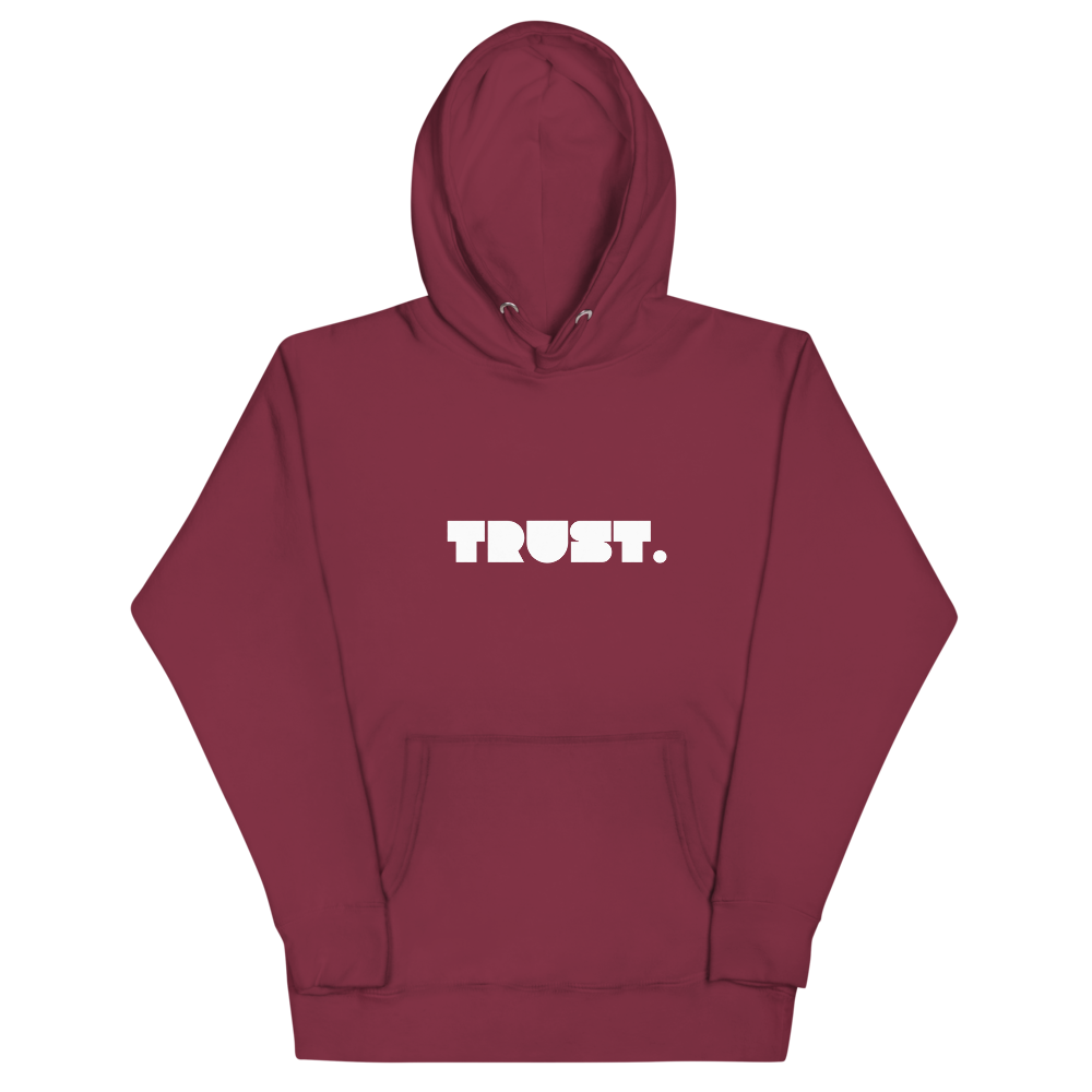 TRUST Hoodie