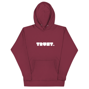 TRUST Hoodie