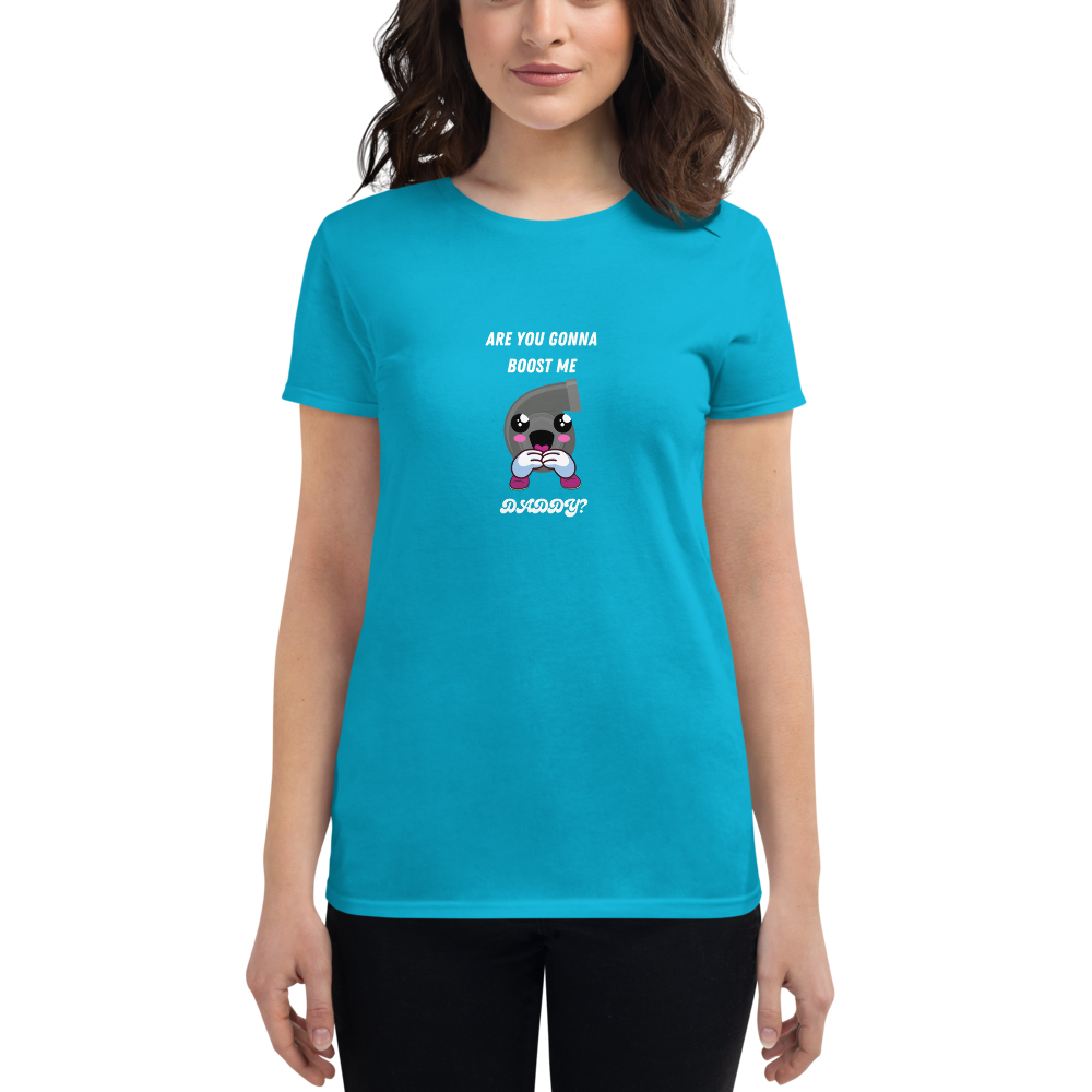 Boost Me Series- Are you gonna Women's short sleeve