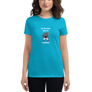 Boost Me Series- Are you gonna Women's short sleeve