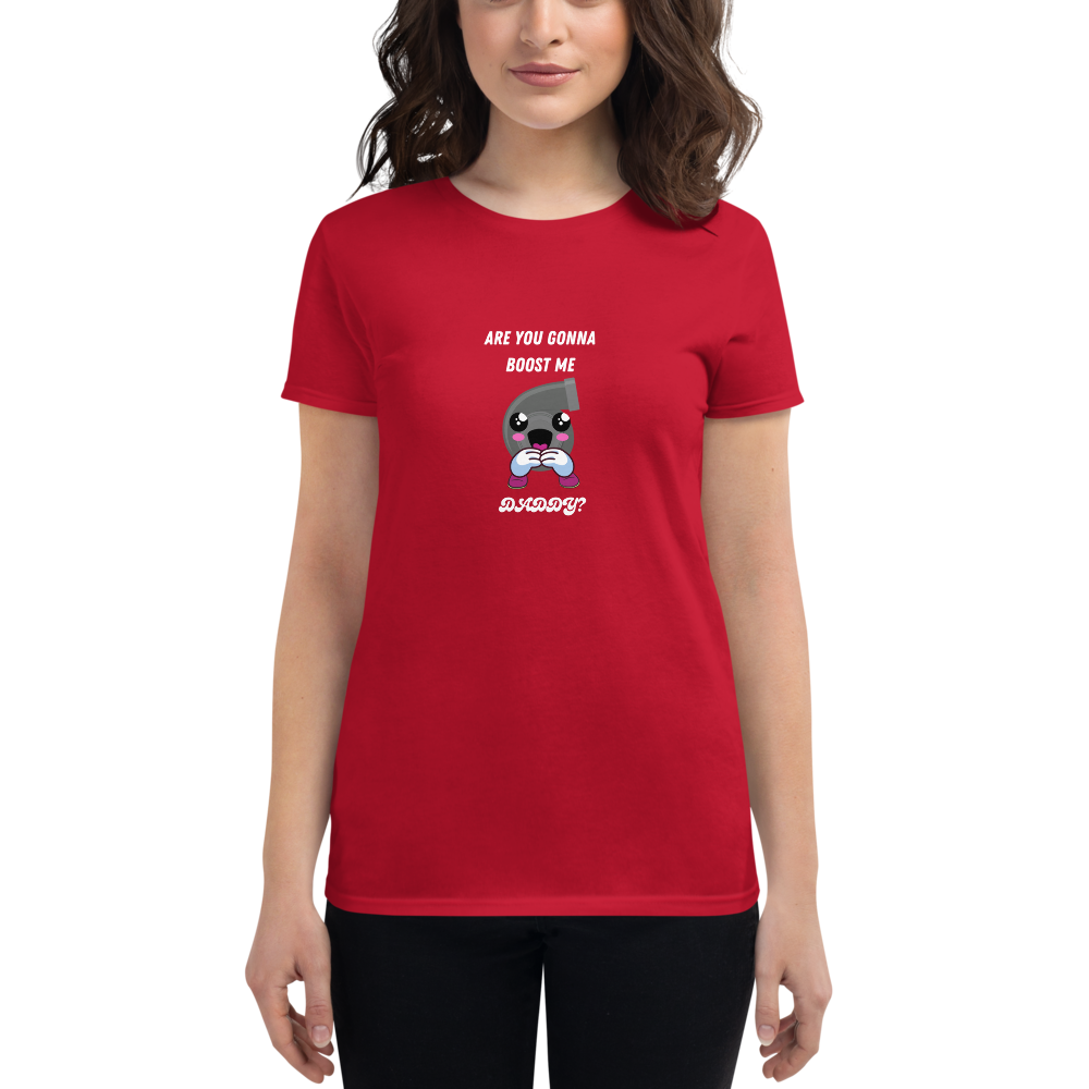 Boost Me Series- Are you gonna Women's short sleeve